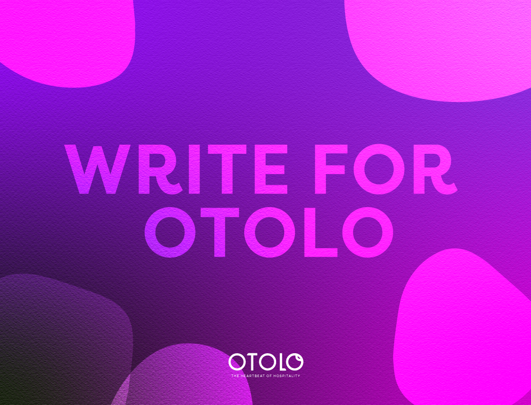 Write With Us: Become An Otolo Content Ambassador